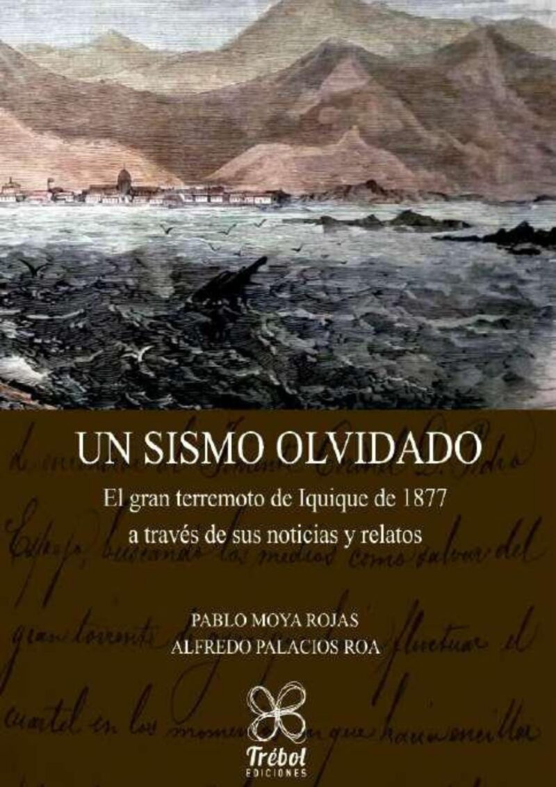 UN SISMO OLVIDADO EL GRAN TERREMOTO DE IQUIQUE