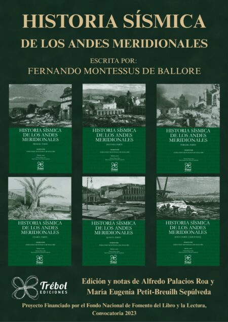Colección Historia Sísmica de los Andes Meridoniales al Sur del Paralelo XVI (6 tomos)